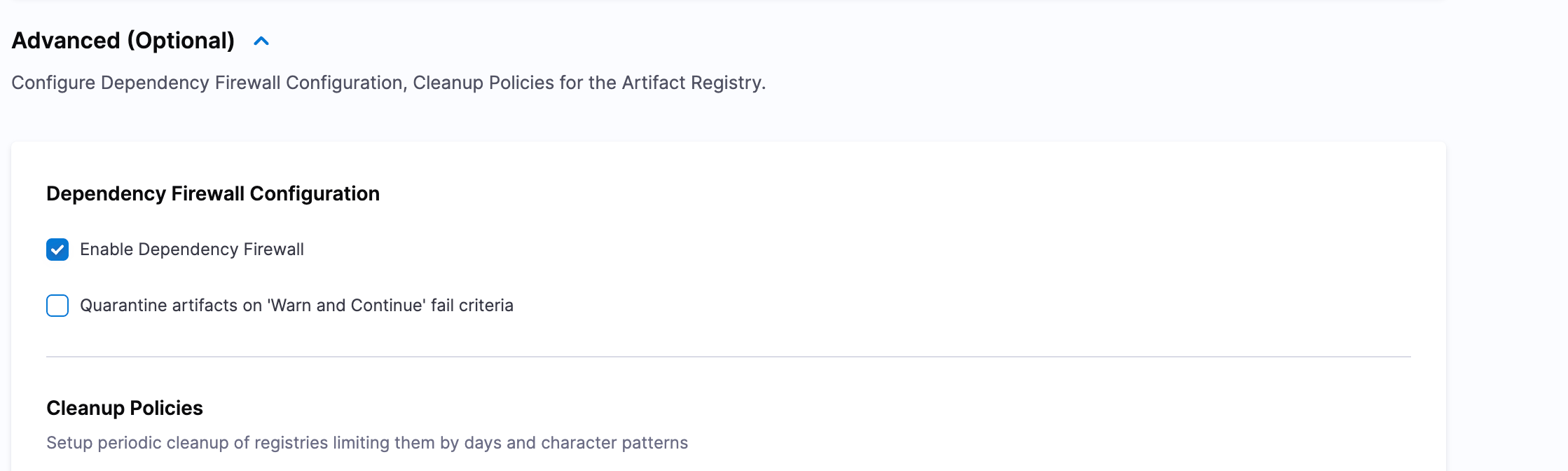 Advanced (Optional) panel of an upstream proxy registry showing Dependency Firewall Configuration with Enable Dependency Firewall selected and the Quarantine artifacts on Warn and Continue fail criteria checkbox