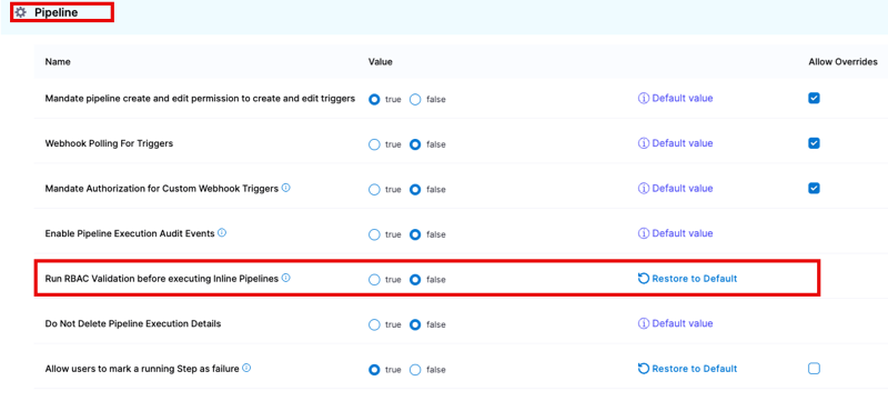 Run RBAC Validation before executing Inline Pipelines setting in account default settings